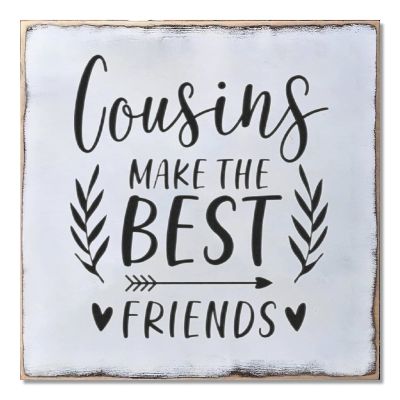 Aihesui Wood Sign Hanging Home Wall Decoration Cousins Make the Best Friends Wall Art Plaque for Living Room Kitchen Batheroom Bedroom Office School 16x16inch