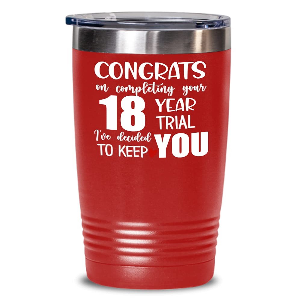 18th Anniversary Tumbler for Husband from Wife Congrats on Completing Your Eighteen Year Trial Funny Marriage Keepsake 20 or 30oz Hot Cold Cup Coffee