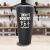 Drinking Lover Viking Tumbler 20 Oz Black - Today's Workout and Repeat - Sarcasm Drink Humor Whisky Lover Graduation Farewell 21st Working Out Exercise view 3