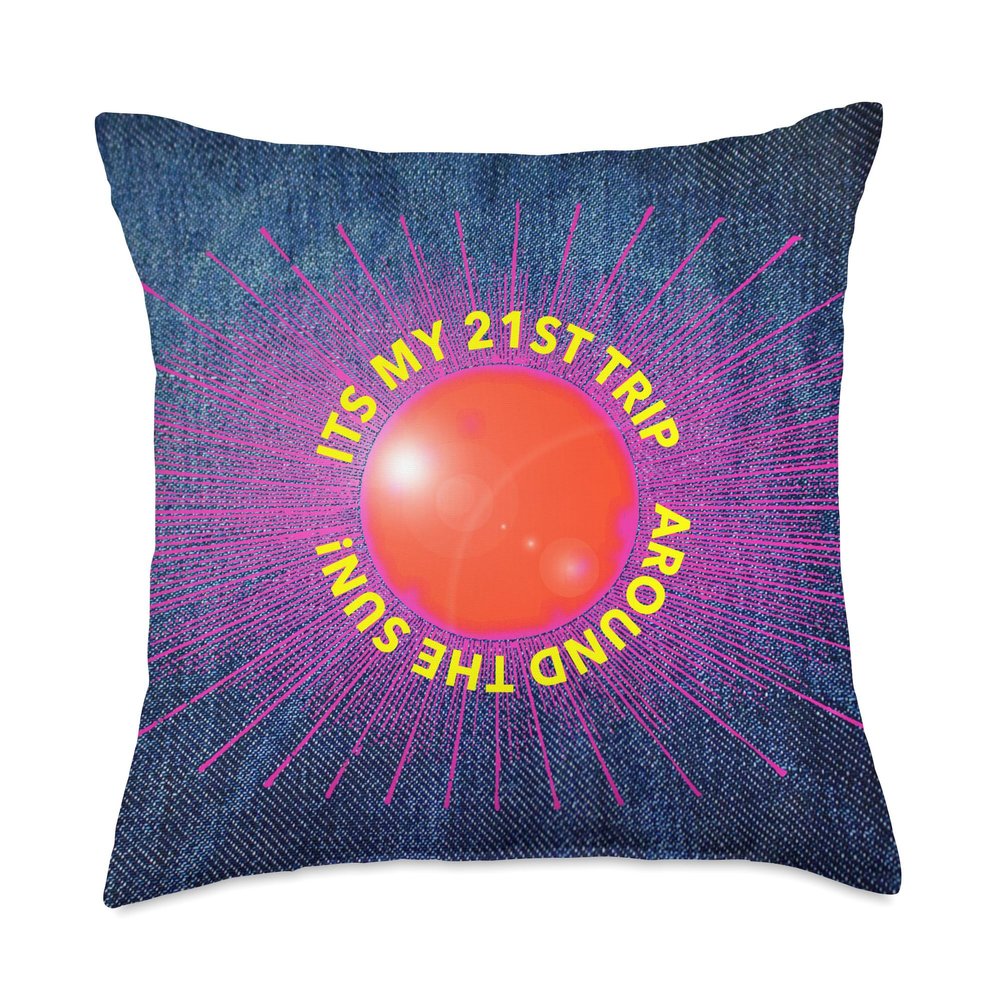 21 years old 21st birthday TRIP AROUND THE SUN legal age kid Throw Pillow