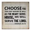 Aihesui Rustic Wood Signs Modern Home Wall Hanging Choose You This Day Whom Ye Will Serve As for Me and My House Plaque Use for Living Room Kitchen Batheroom Bedroom 12x12inch view 1