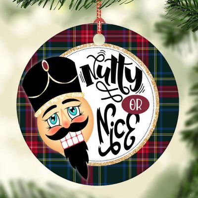Christmas Ornament Nutty Or Nice Ceramic Ornament Tartan Plaid Nutcracker Circle Holiday Keepsake Ornaments Xmas Tree Hanging Decoration for Family & Friend