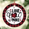 Christmas Ornament Love You More Ceramic Ornament Red and Black Plaid Valentines Day Circle Holiday Keepsake Ornaments Xmas Tree Hanging Decoration for Family & Friend view 1