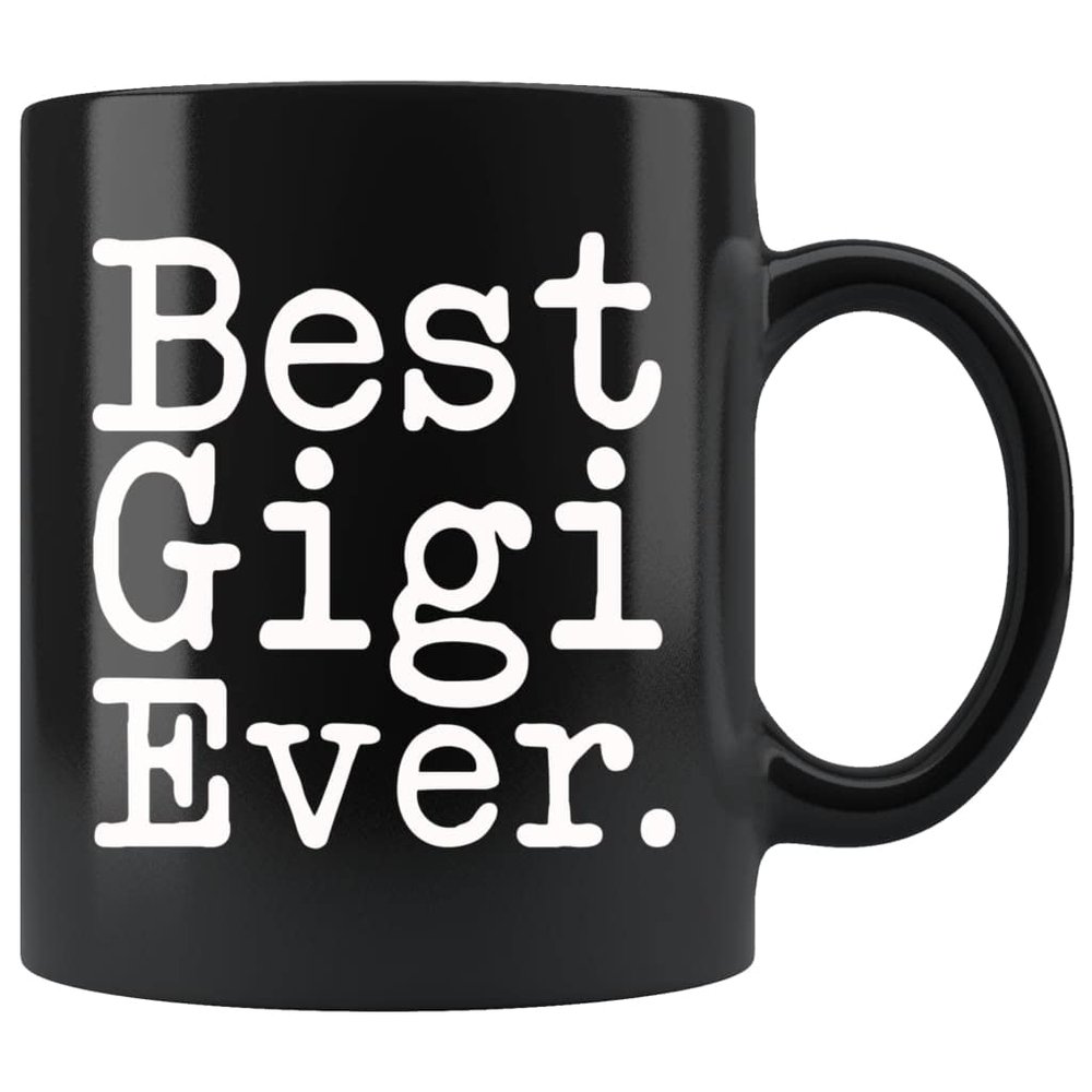 La Pomme Best Gigi Ever Gift Unique Gigi Mug 11oz Mother's Day, Birthday, Christmas, Thanksgiving Gift for Gigi Best Birthday Gift Christmas Gigi Coffee Mug 11oz