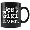 La Pomme Best Gigi Ever Gift Unique Gigi Mug 11oz Mother's Day, Birthday, Christmas, Thanksgiving Gift for Gigi Best Birthday Gift Christmas Gigi Coffee Mug 11oz view 1