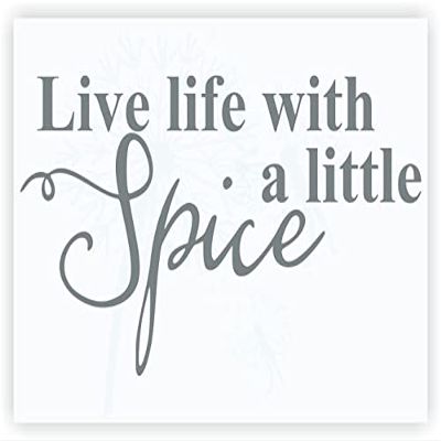 Live Life with Spice - Inspirational Decals for Kitchen & Dining Room - Matte Vinyl Wall Decal Sayings for Wall Dcor - Die-Cut Vinyl Wall Art - 23"x13" Storm Gray