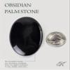 KALIFANO Obsidian Palm Stone with Healing & Calming Effects - High Energy Obsidiana with Information Card - Reiki Worry Crystal Used for Detoxification (Family Owned and Operated) view 4