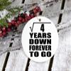 Designsify Christmas Tree Decoration, 2nd Anniversary Square Root of 4 Years Down Forever to Go, Circle Ornament, Gifts for Birthday Valentines Mom Mothers Fathers Day Party, to Men Women Him view 3