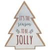 10" Tree Shaped Tis the Season to be Jolly Christmas Sign view 1
