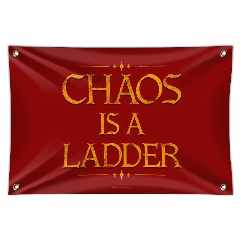 Game of Thrones Chaos is a Ladder Home Business Office Sign