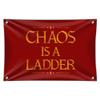 Game of Thrones Chaos is a Ladder Home Business Office Sign view 1