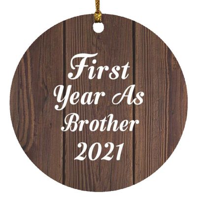 Designsify Christmas Tree Decoration, First Year As Brother 2021, Circle Ornament D, Gifts for Birthday Anniversary Valentines Mom Mothers Fathers Day Party, to Men Women Him Her Friend Mom Dad
