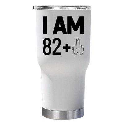 82 Plus One Middle Finger Tumbler With Lid 30oz Gift for Women, Men - Funny Turning 83 Years Old 83rd Happy Birthday White Mug Tumblers Stainless Steel Cup Presents For Christmas