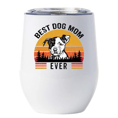 Best Dog Mom Ever Cup - Puppy Pitbull Tumbler 12oz With Lid Gift For Dogs Lover - Vintage Sunset Wine Glass - Funny Pit bull Mug Tumblers Stainless Steel Presents Idea For Women
