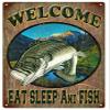 Welcome Eat Sleep And Fish Sign view 1