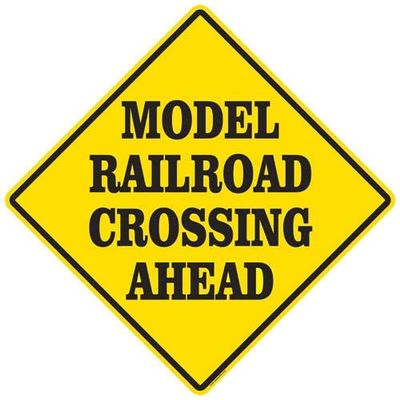 ArtFuzz RR-106 MODEL RAILROAD CROSSING AHEAD