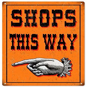Vintage Shops This Way Sign
