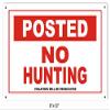 ArtFuzz Posted No Hunting Hunters Sign 8x12 view 1
