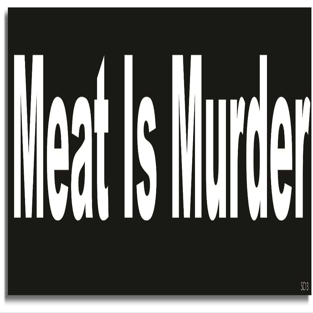 Gear Tatz - Meat is Murder - Political,Animal Rights,Vegan,vegatarian - Car Magnet - 2.75 x 9.75 inches - Professionally Made in The USA - Magnetic Car Decal