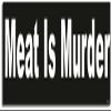 Gear Tatz - Meat is Murder - Political,Animal Rights,Vegan,vegatarian - Car Magnet - 2.75 x 9.75 inches - Professionally Made in The USA - Magnetic Car Decal view 1