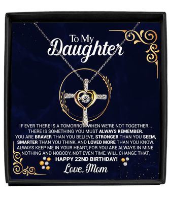 22nd Birthday Necklace Gift from Mom with Message Card for Daughter, to My Daughter 22nd Birthday Cross Dancing Necklace Gift