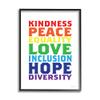 Stupell Industries Kindness Peace Equality Phrases Rainbow Inclusive Terms view 1