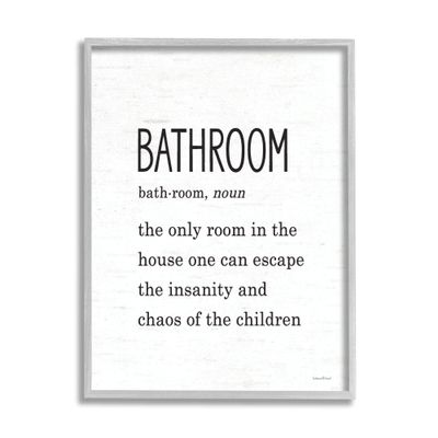 Stupell Industries Bathroom Family Definition Funny Escape Chaos of Children