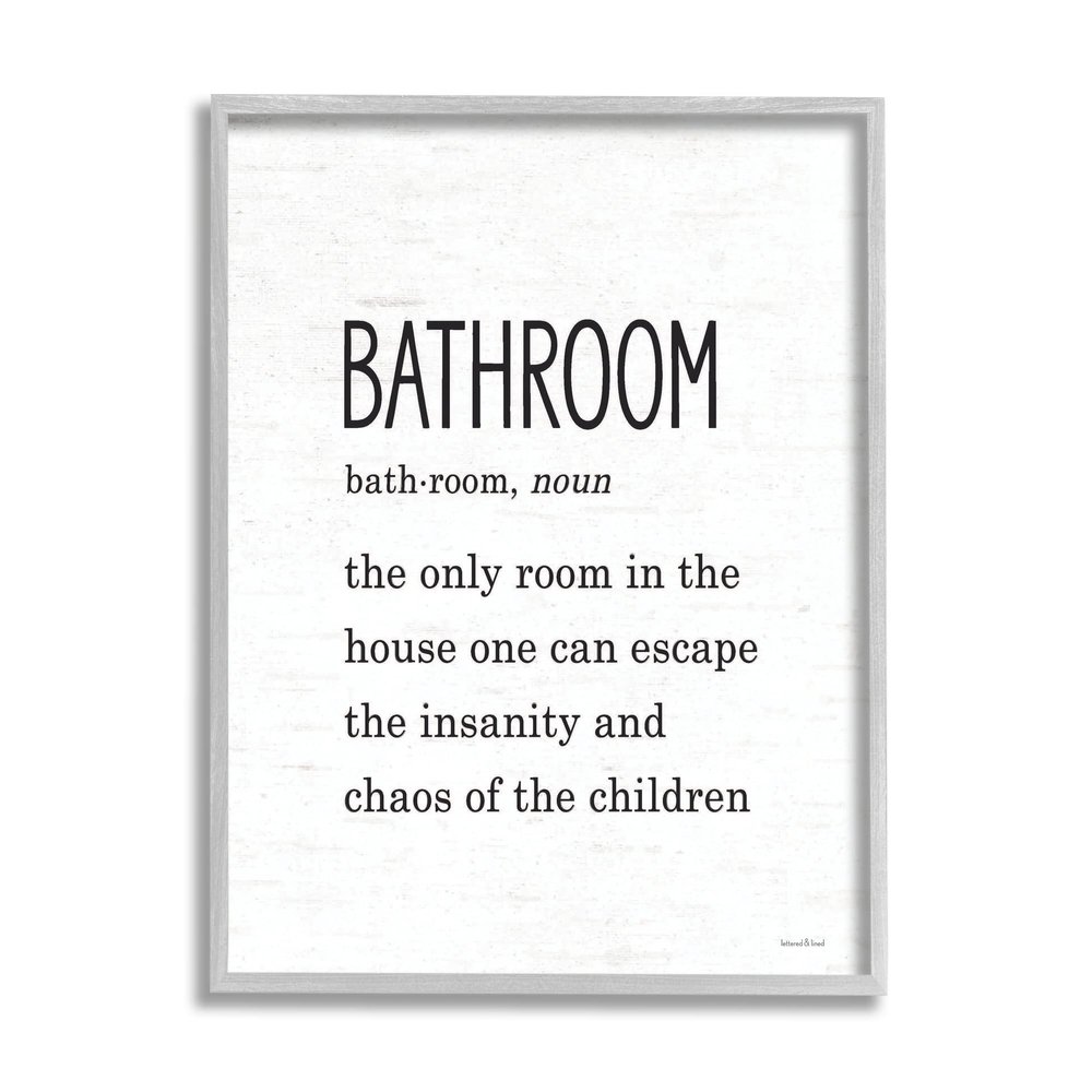 Stupell Industries Bathroom Family Definition Funny Escape Chaos of Children