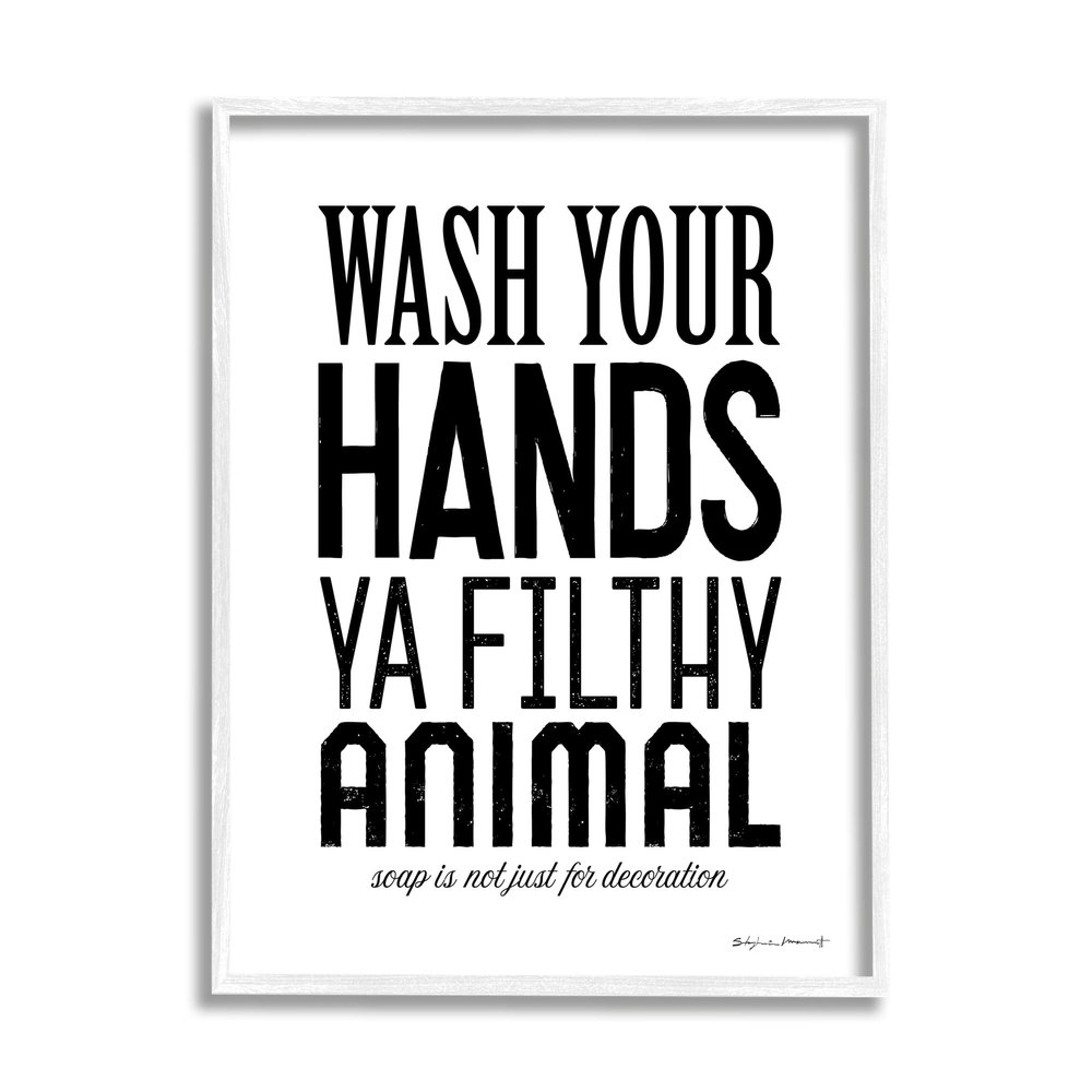 Stupell Industries Wash Your Hands Ya Filthy Animal Funny Bathroom