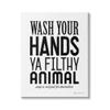 Stupell Industries Wash Your Hands Ya Filthy Animal Funny Bathroom view 1