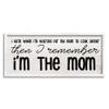 Stupell Industries Waiting for Mom Cook Dinner Funny Family Phrase view 1