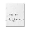 Stupell Industries He is Risen Phrase Rustic Pattern Minimal Text view 1