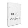 Stupell Industries He is Risen Phrase Rustic Pattern Minimal Text view 2