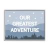 Stupell Industries Our Greatest Adventure Phrase Mountain Forest Starry Sky view 1