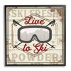 Stupell Industries Live to Ski Sport Goggles Fresh Powder view 1