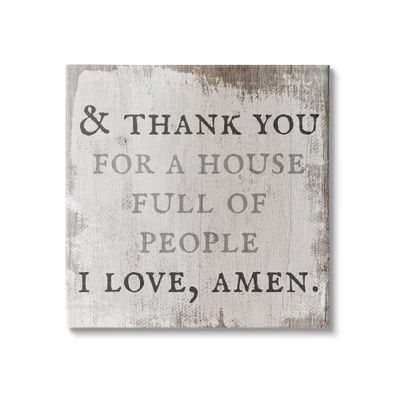 Stupell Industries House Full of People Amen Phrase Rustic Family