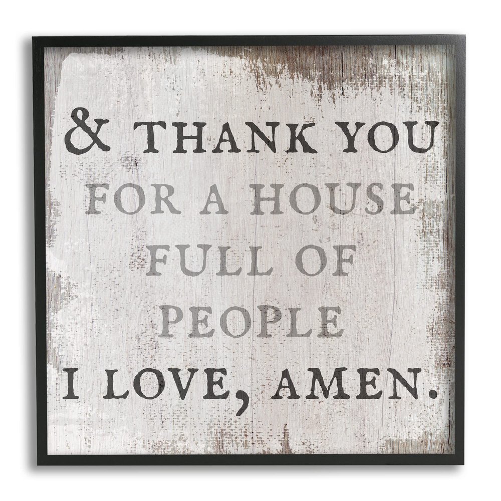 Stupell Industries House Full of People Amen Phrase Rustic Family