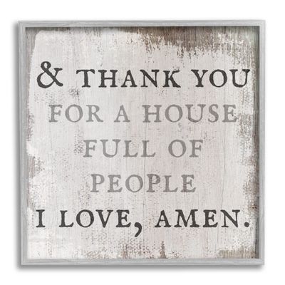 Stupell Industries House Full of People Amen Phrase Rustic Family