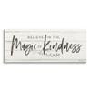 Stupell Industries Believe Magic of Kindness Phrase Country Planked Pattern view 1