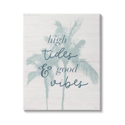 Stupell Industries High Rides & Good Vibes Tropical Palm Phrase