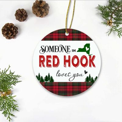 Red Hook New York Ornaments Christmas 2023 - Someone in Red Hook New York Love You - Long Distance Relationships Gifts for Family and Friend - Keepsake Xmas Ornaments Plastic 3 Inches