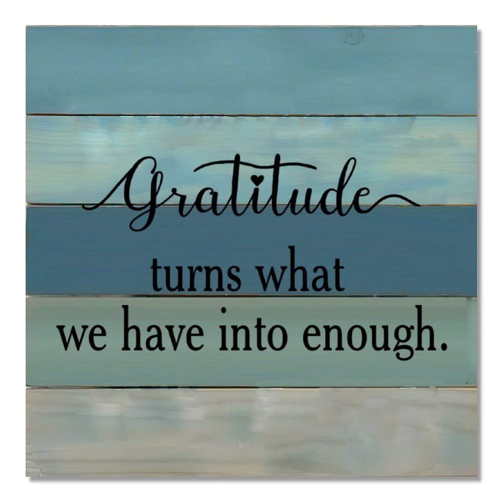 Aihesui Wood Sign Hanging Farmhouse Decoration Gratitude Turns What We Have into Enough Wall Art Plaque Use for Living Room Kitchen Batheroom Bedroom Office School 16x16inch