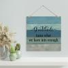 Aihesui Wood Sign Hanging Farmhouse Decoration Gratitude Turns What We Have into Enough Wall Art Plaque Use for Living Room Kitchen Batheroom Bedroom Office School 16x16inch view 3
