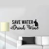 Save Water Quotes Wine Quote Wine Bottle Drinking Glass Wall Decals for Dining Room Home House Winery Restaurant Kitchen Bar Wine Cellar Decor Stickers Wall Art Vinyl Decoration Size (24x40 inch) view 1