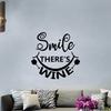 Smile There's Wine Quotes Wine Quote Wine Bottle Drinking Glass Wall Decals for Dining Room Home House Winery Restaurant Kitchen Bar Cellar Decor Stickers Wall Art Vinyl Decoration Size (10x10 inch) view 1