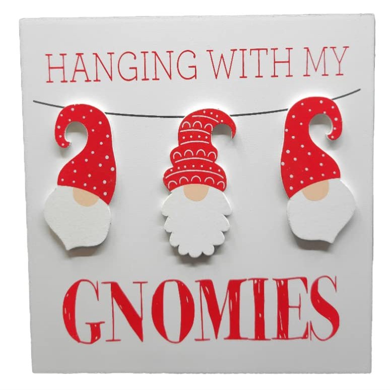 Christmas Gnome Wood Block Sign, Self Standing Holiday Plaque 5.9 inch sq (Hanging With my Gnomies)