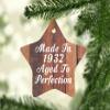 Designsify Christmas Tree Decoration, 92nd Birthday Made in 1932 Aged to Perfection, Star Ornament E, Gifts for Anniversary Valentines Mom Mothers Fathers Day Party, to Men Women Him Her Friend view 2