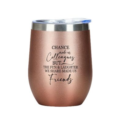 Chance Made Us Colleagues But The Fun And Laughter Vacuum Insulated Tumbler Mug 12 Oz Wine Tumbler Stainless Steel Travel Coffee Lovers Mug Tea Cup Birthday Gift for Hot and Cold Drinks rose gold