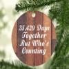 Designsify Christmas Tree Decoration, 97th Anniversary 35,429 Days Together Who's Counting, Circle Ornament E, Gifts for Birthday Valentines Mom Mothers Fathers Day Party, to Men Women Him Her view 2