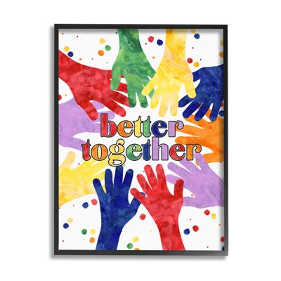 Stupell Industries Better Together Diversity Phrase Children's Rainbow Hands, Design by Erica Billups